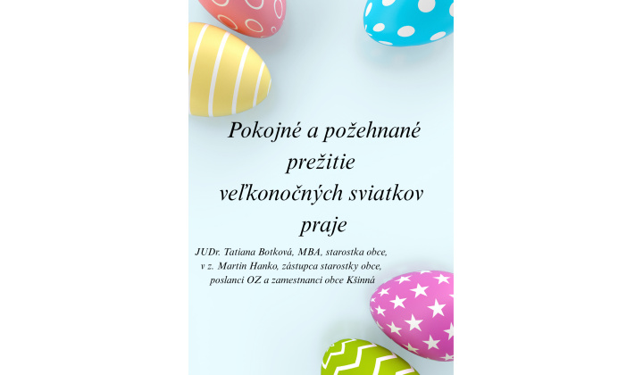 Pokojné a požehnané prežitie veľkonočných sviatkov